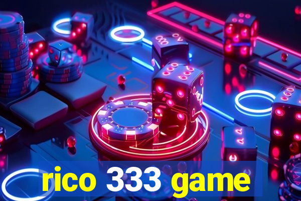 rico 333 game